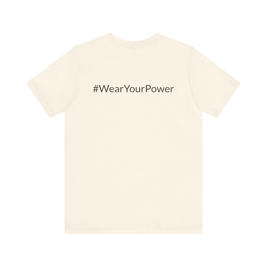 No Limits Unisex Jersey Tee - Empowerment Shirt with #WearYourPower