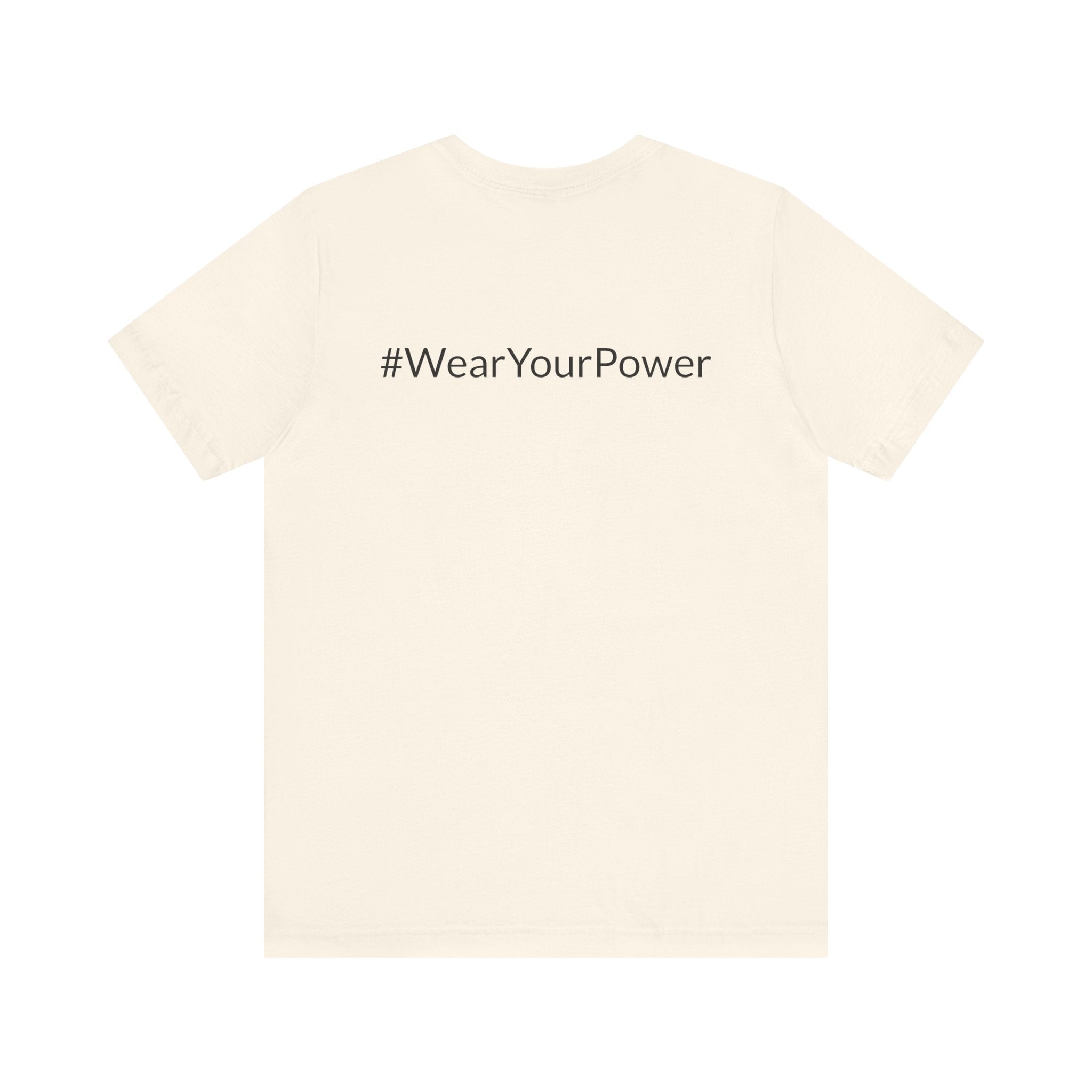 No Limits Unisex Jersey Tee - Empowerment Shirt with #WearYourPower