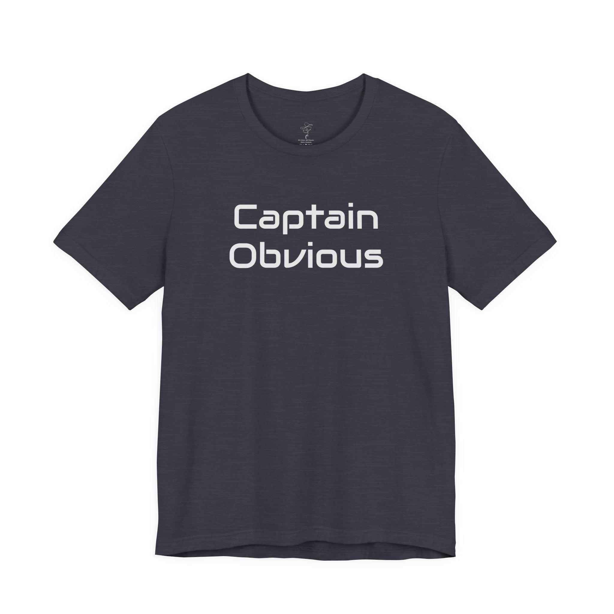 Captain Obvious T‑Shirt — Funny Minimalist Graphic Tee