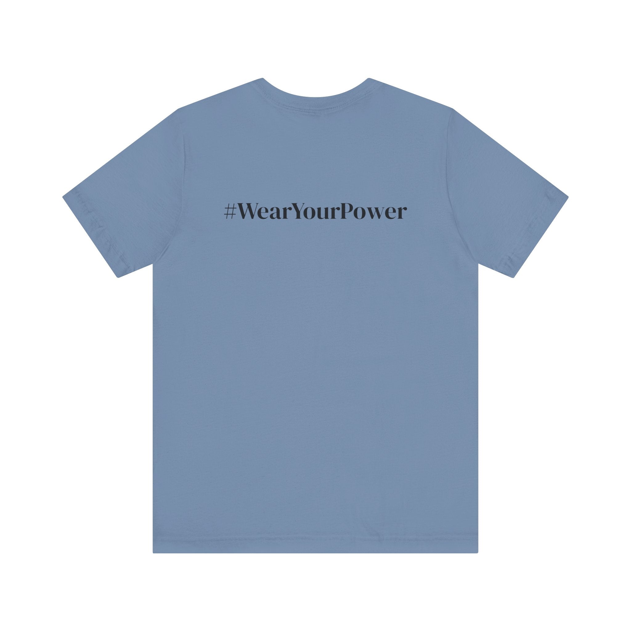 No Limits Unisex Jersey Tee - Empowerment Shirt with #WearYourPower