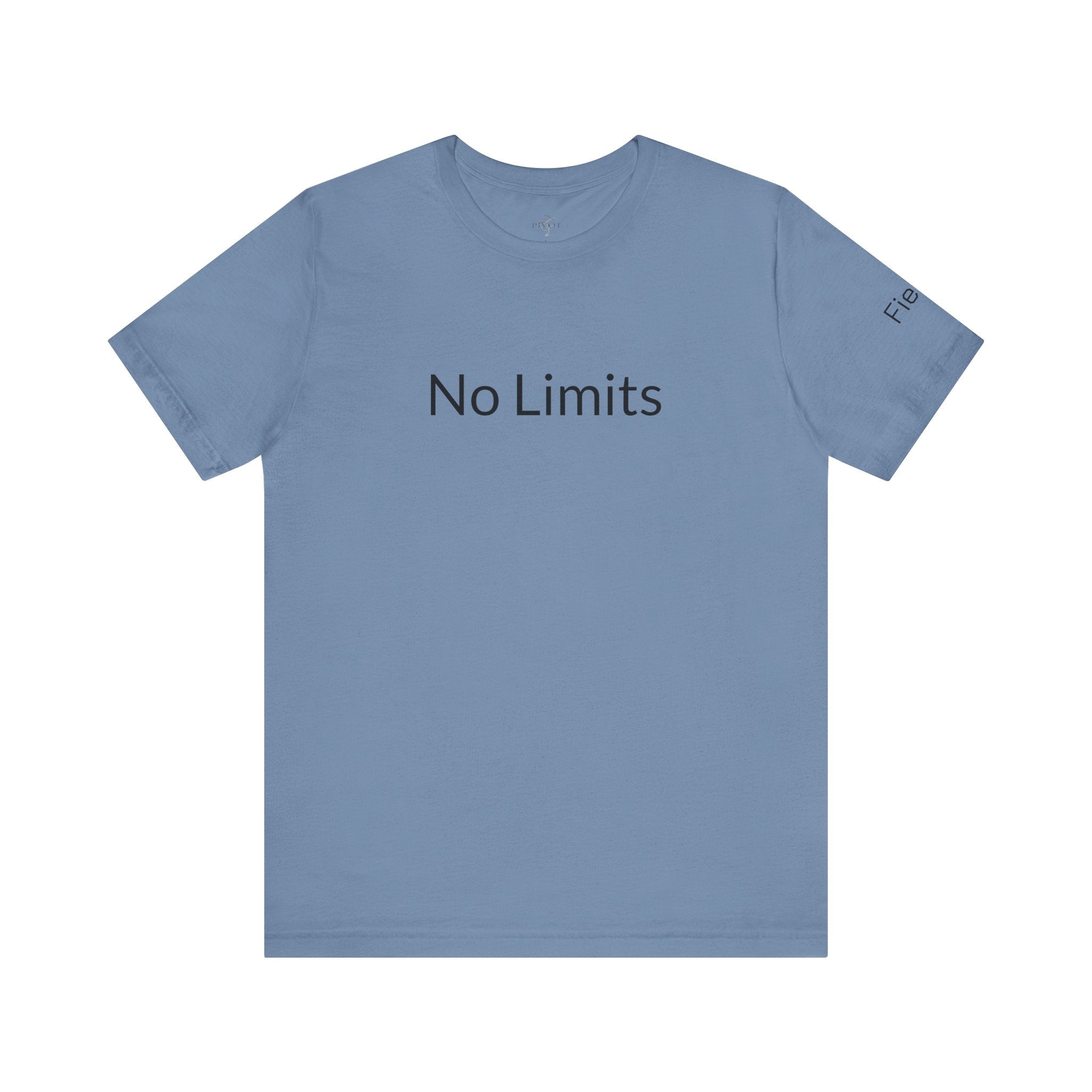 No Limits Unisex Jersey Tee - Empowerment Shirt with #WearYourPower on the back