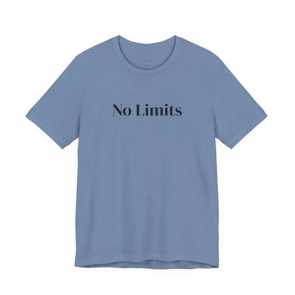 No Limits Unisex Jersey Tee - Empowerment Shirt with #WearYourPower
