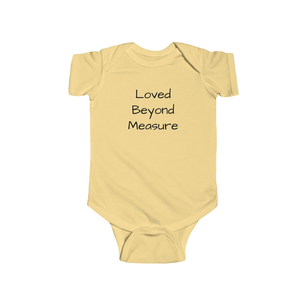 Loved Beyond Measure Infant Bodysuit - Cute & Cozy Baby Outfit