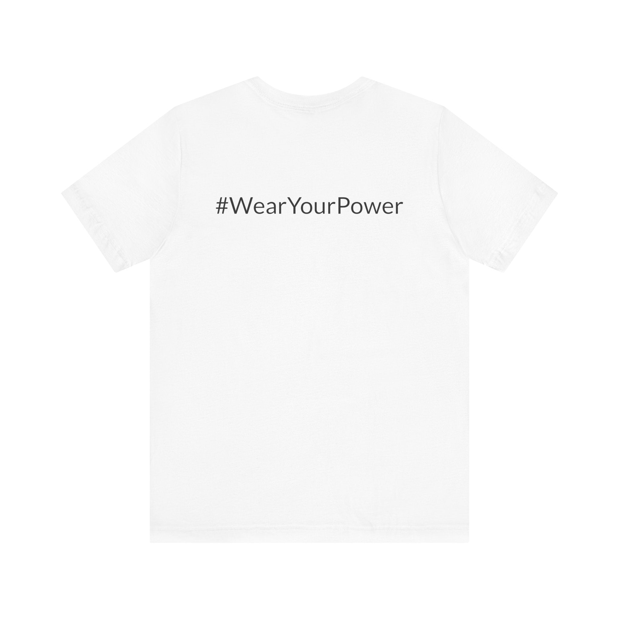 No Limits Unisex Jersey Tee - Empowerment Shirt with #WearYourPower