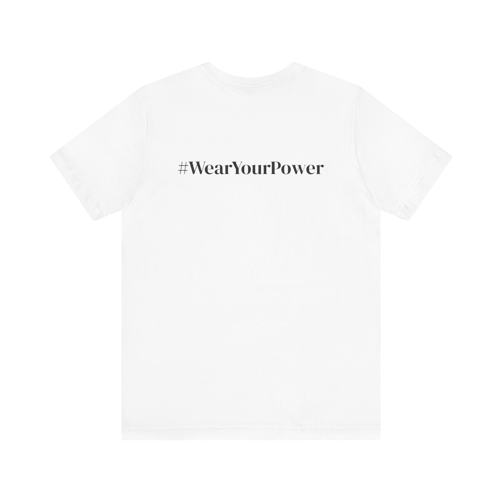 No Limits Unisex Jersey Tee - Empowerment Shirt with #WearYourPower