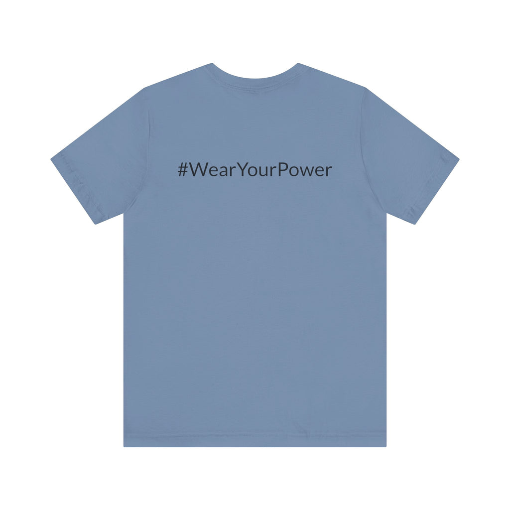No Limits Unisex Jersey Tee - Empowerment Shirt with #WearYourPower