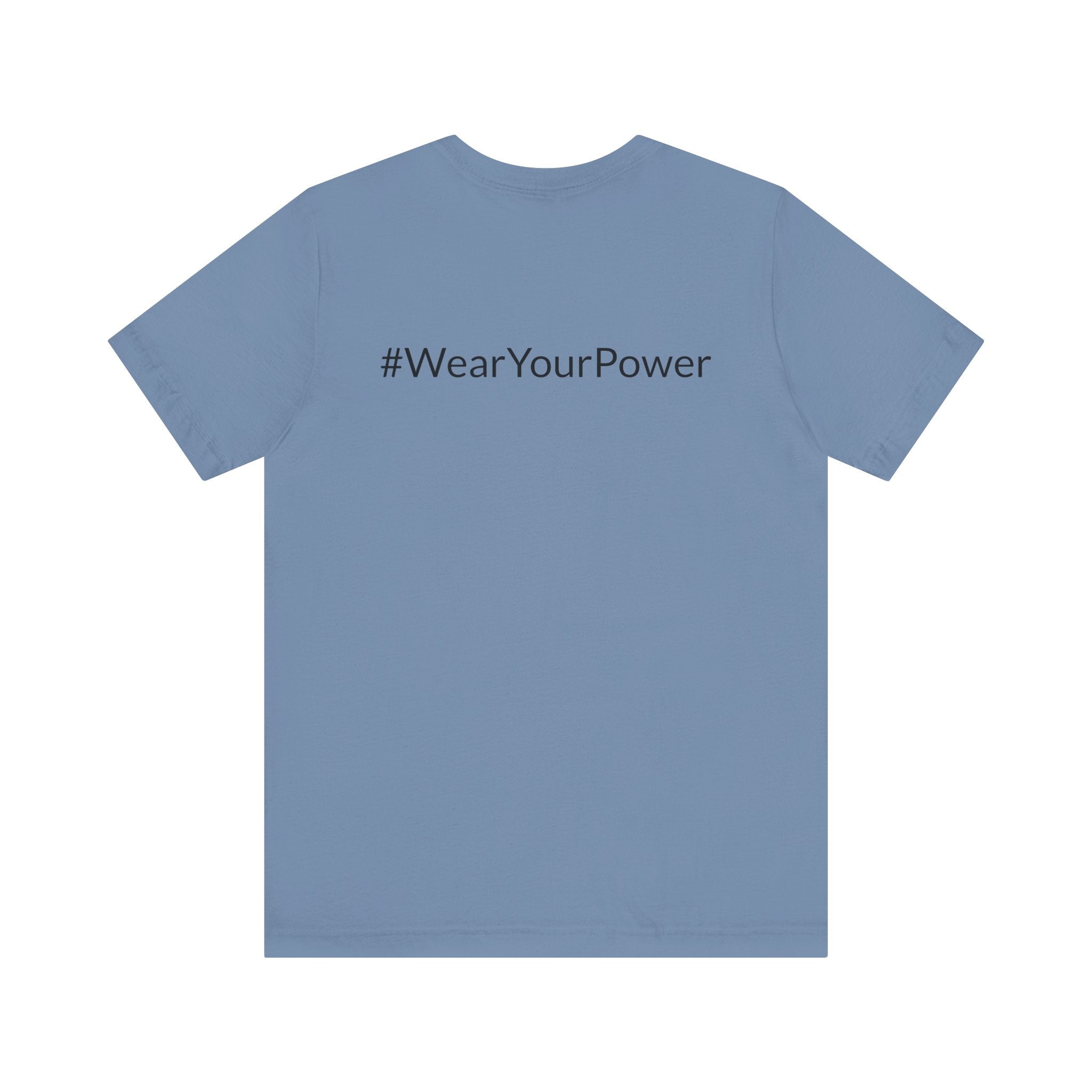 No Limits Unisex Jersey Tee - Empowerment Shirt with #WearYourPower