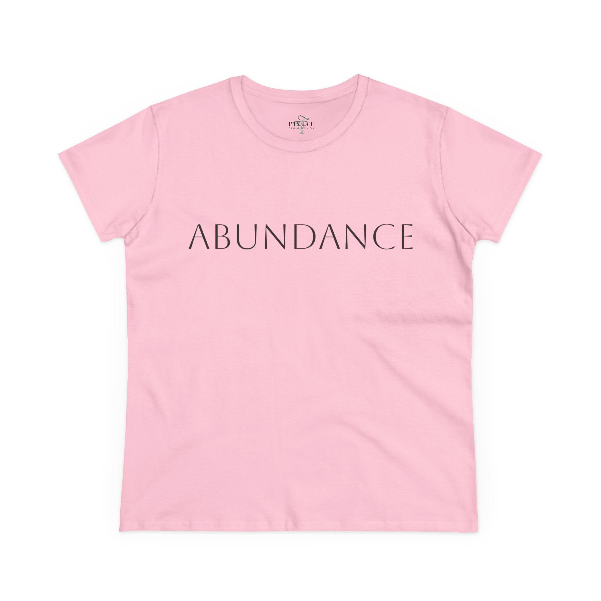 'Abundance /Think It-Mean It-Be It'  Inspirational Tee - Positive Affirmation T-Shirt