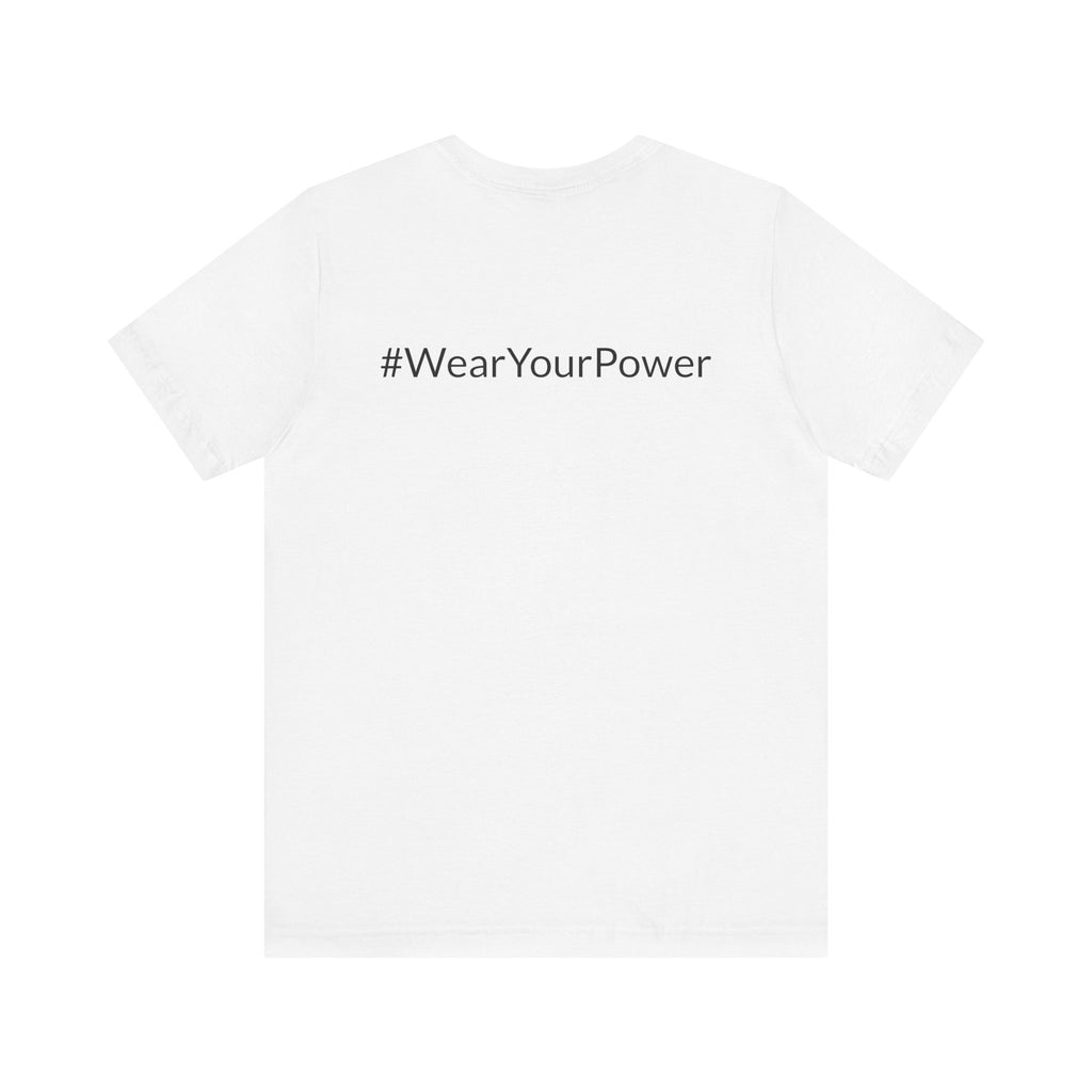 No Limits Unisex Jersey Tee - Empowerment Shirt with #WearYourPower