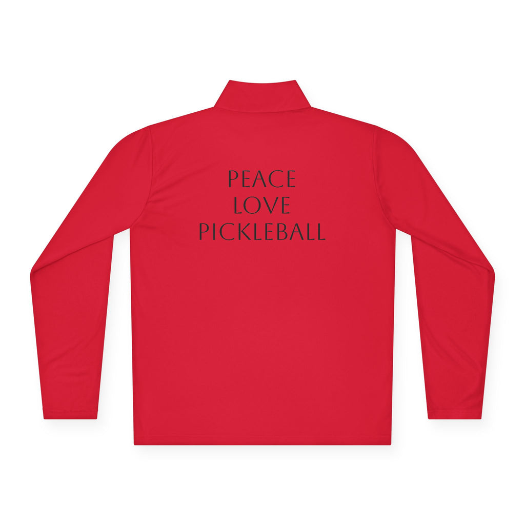 "Peace Love Pickleball " Quarter Zip Pullover
