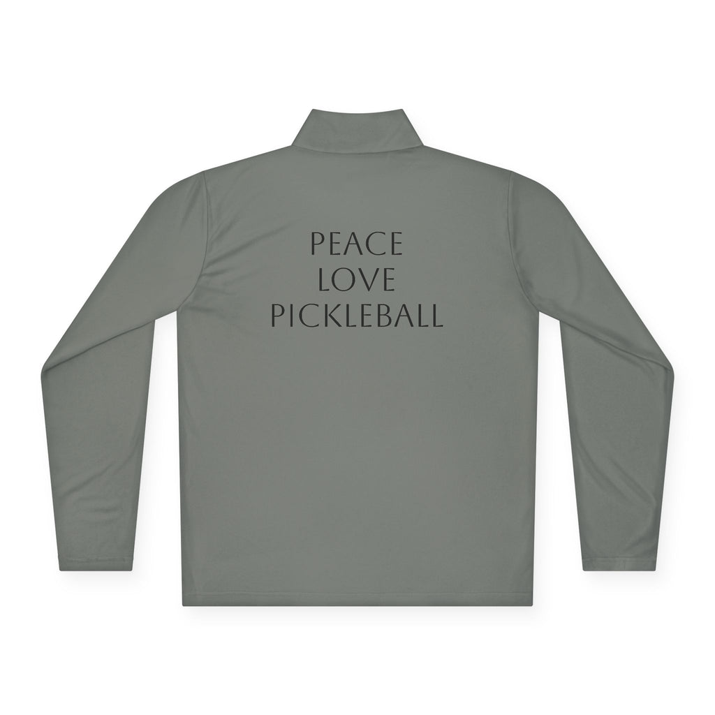 "Peace Love Pickleball " Quarter Zip Pullover