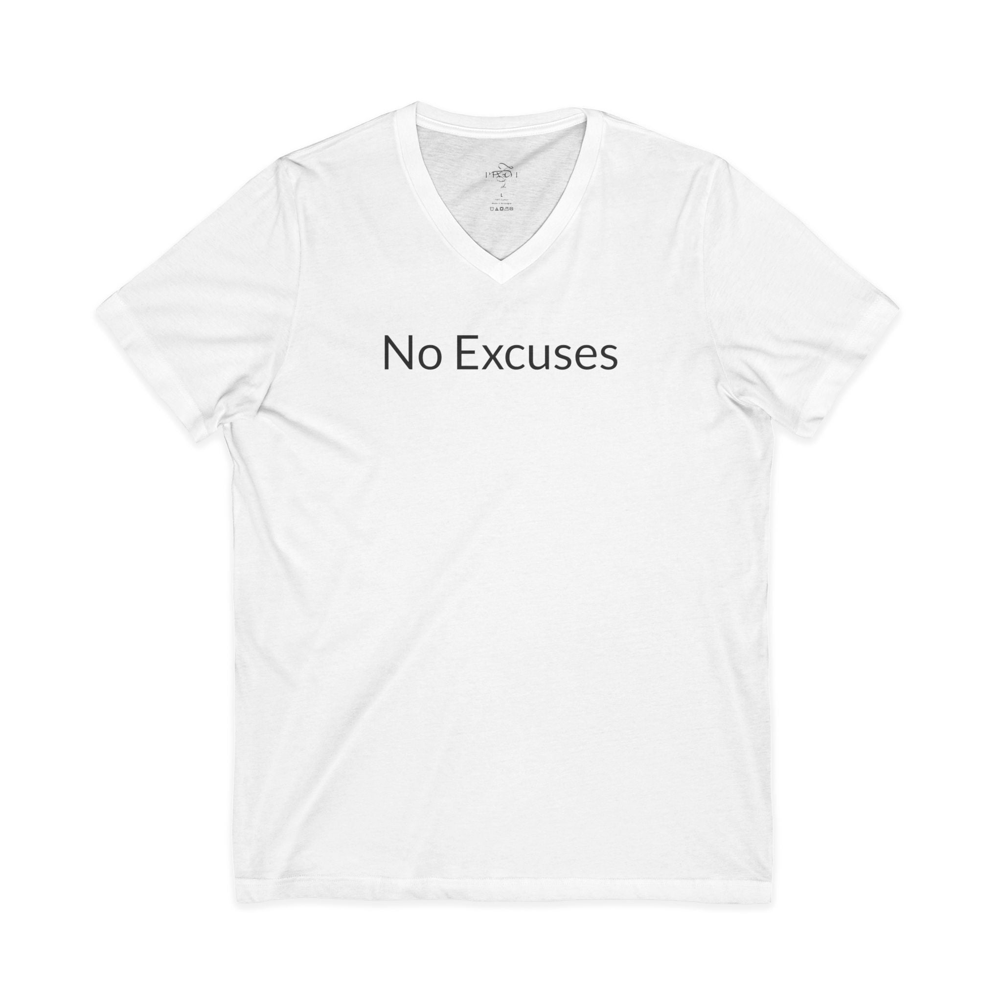 No Excuses (Front)/ Get Sh*t Done (Back) Shirt, Motivational V-Neck Tee, Positive Message Apparel, Gift for Entrepreneurs, Workout Motivator