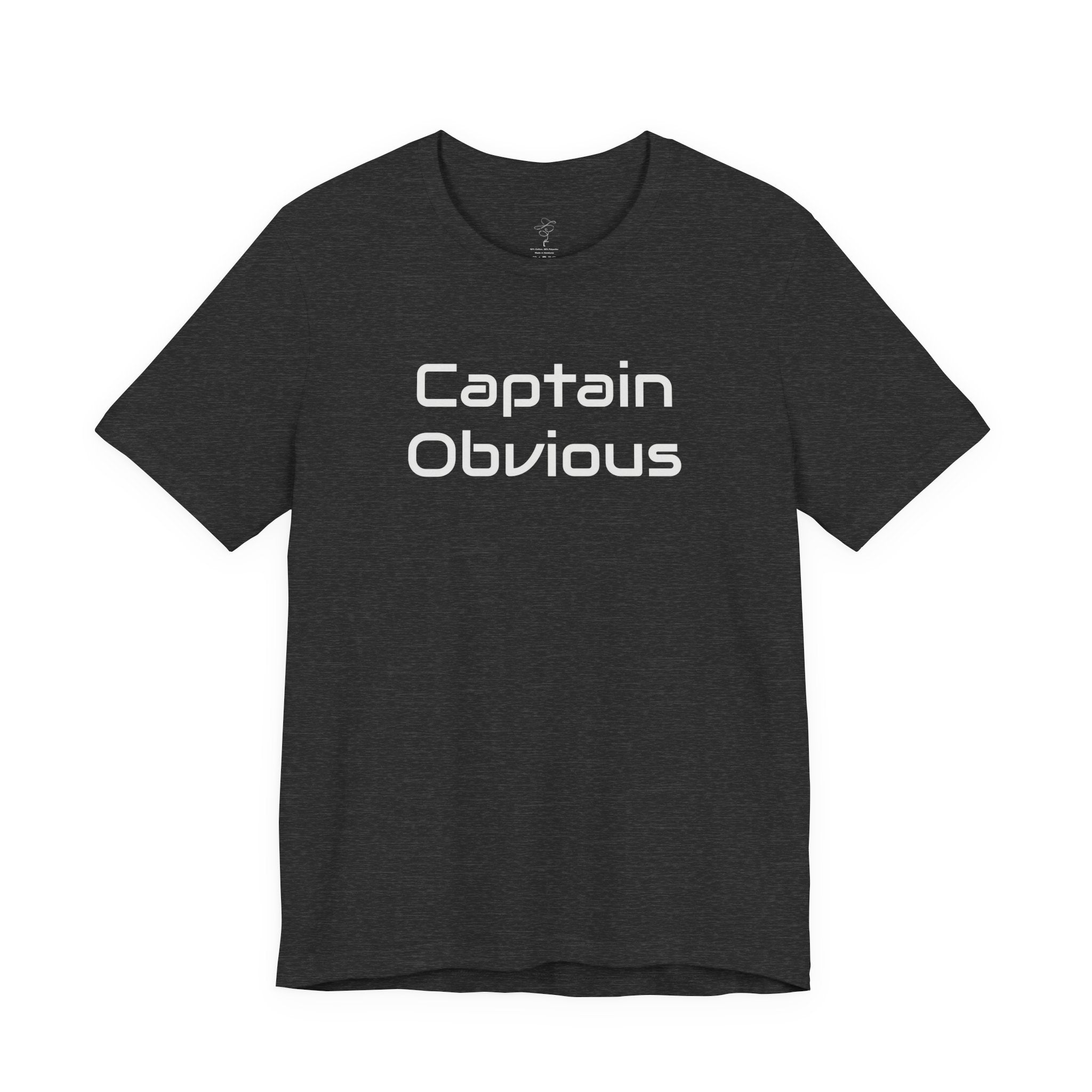 Captain Obvious T‑Shirt — Funny Minimalist Graphic Tee