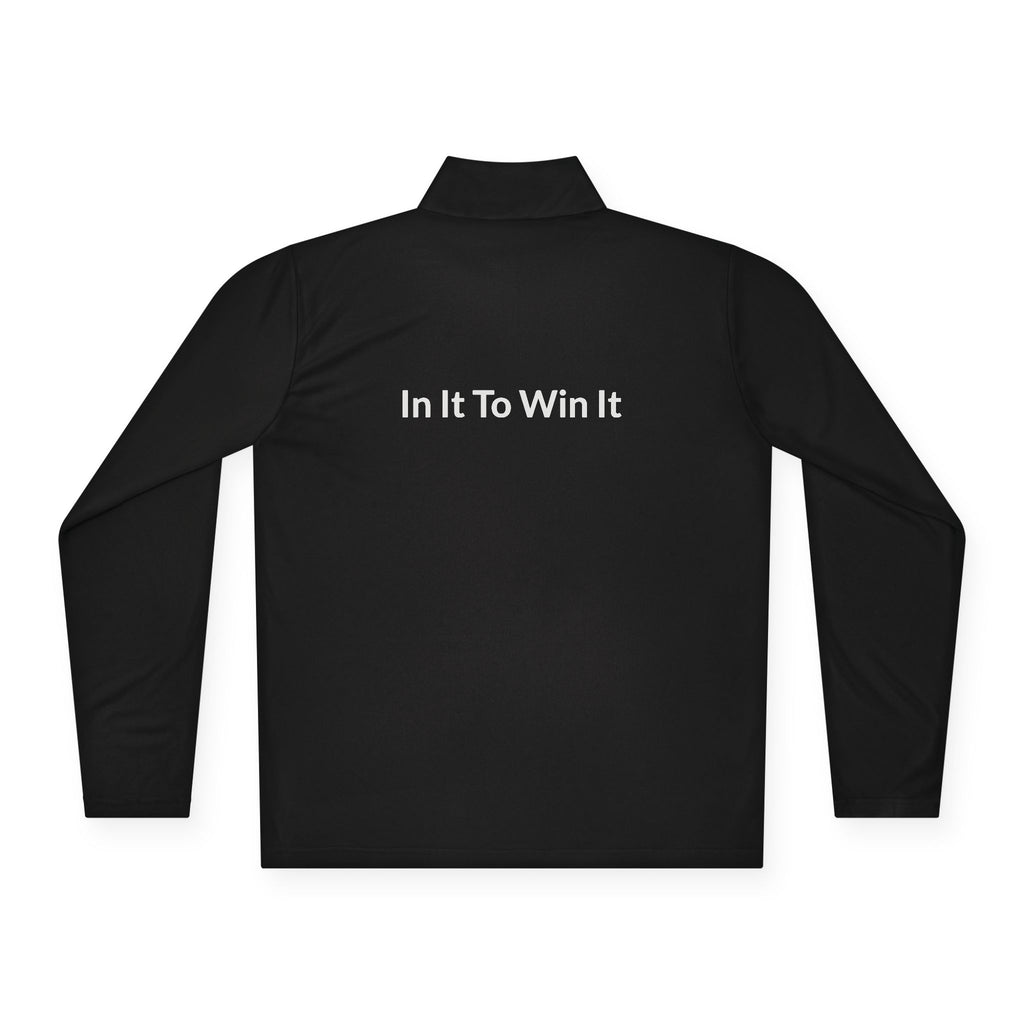 "In It To Win It" (on back) Quarter-Zip Pullover with Minimal Chest Logo