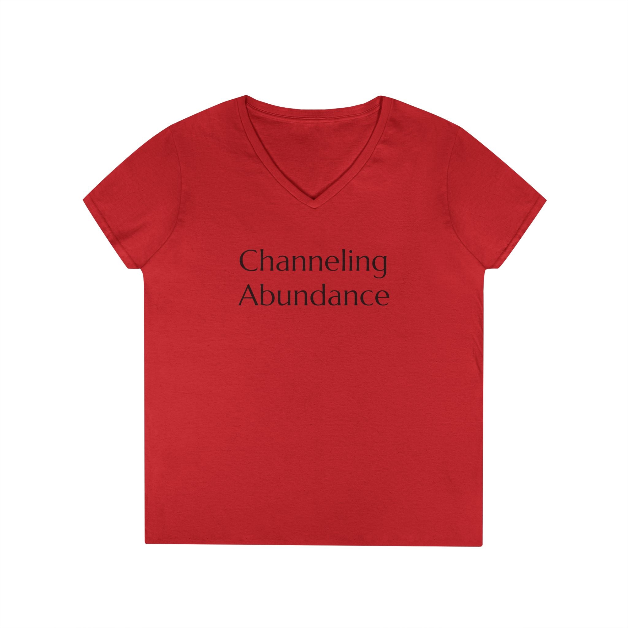 Channeling Abundance & #WearYourPower Empowering Ladies' V-Neck T-Shirt