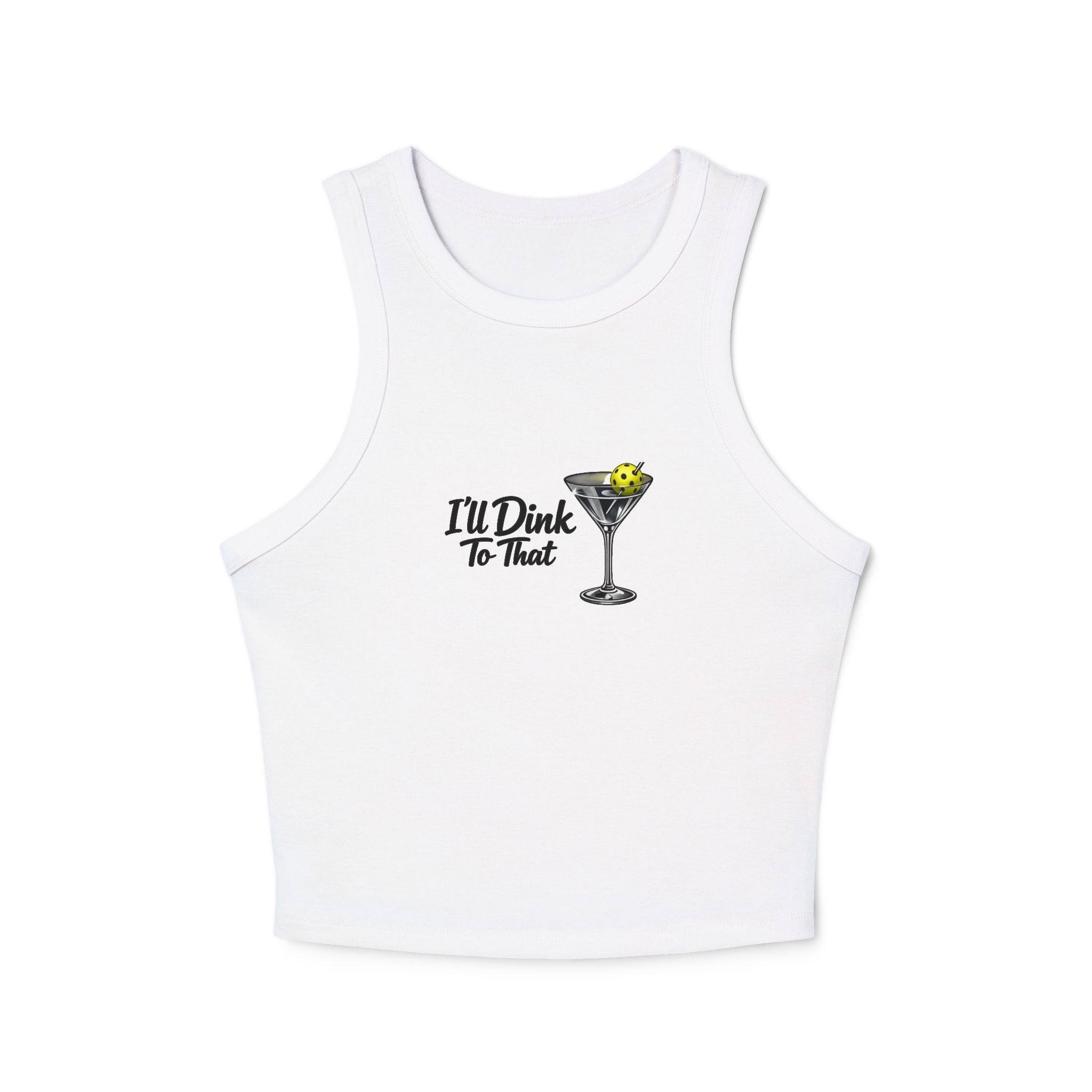 Racer Tank - "I'll Dink To That" Pickleball Martini Graphic Tank Top