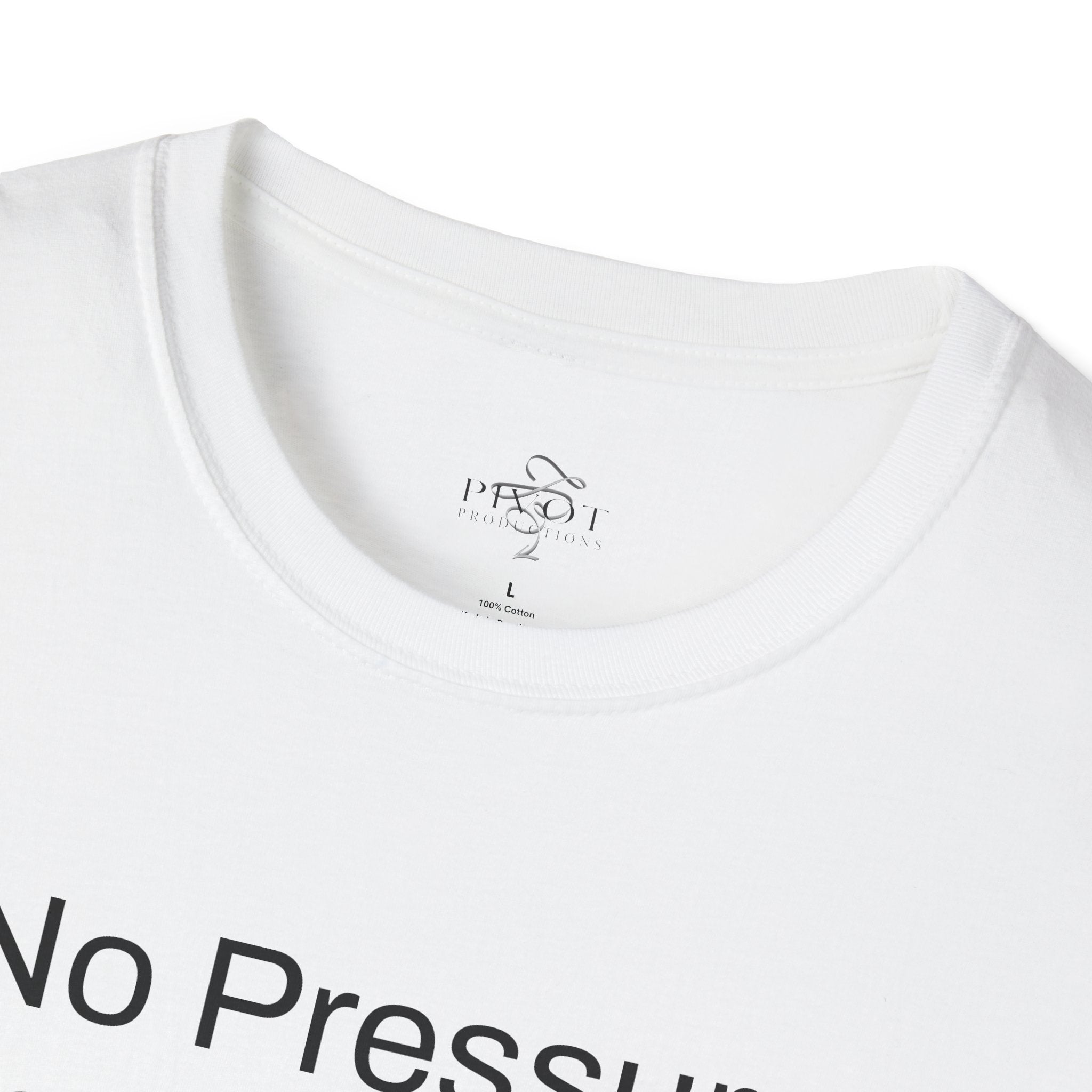 No Pressure No Diamonds Motivational Quote T-Shirt, Inspirational Gift, Casual Wear, Unisex Apparel, Everyday Style