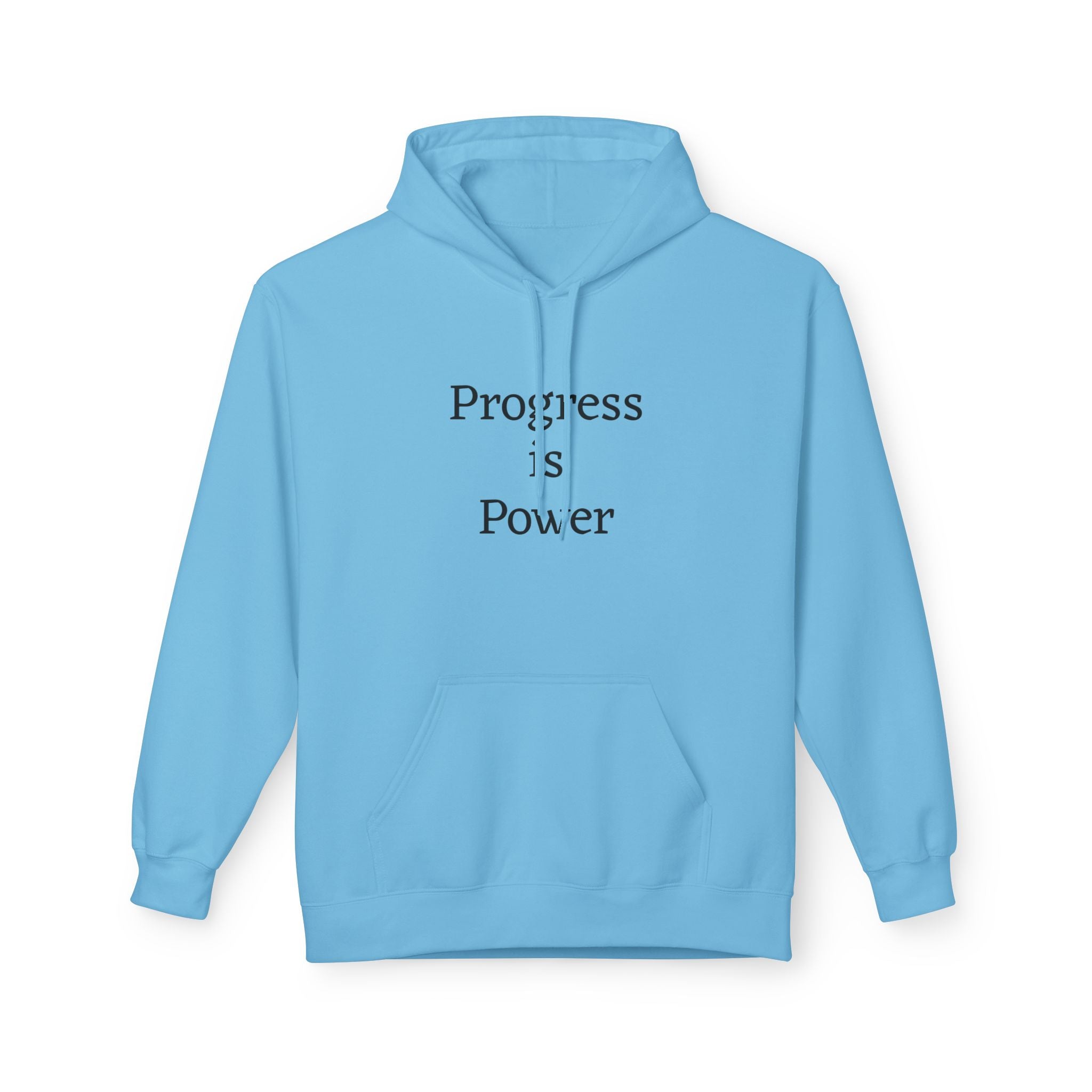 Progress Is Power Hoodie — with "#Unbreakable" on back Motivational Pullover