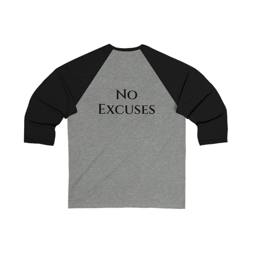 Game On /No Excuses Baseball Tee - Unisex 3/4 Sleeve Shirt, Sports Apparel, Gift for Athletes, Fitness Motivation, Casual Wear