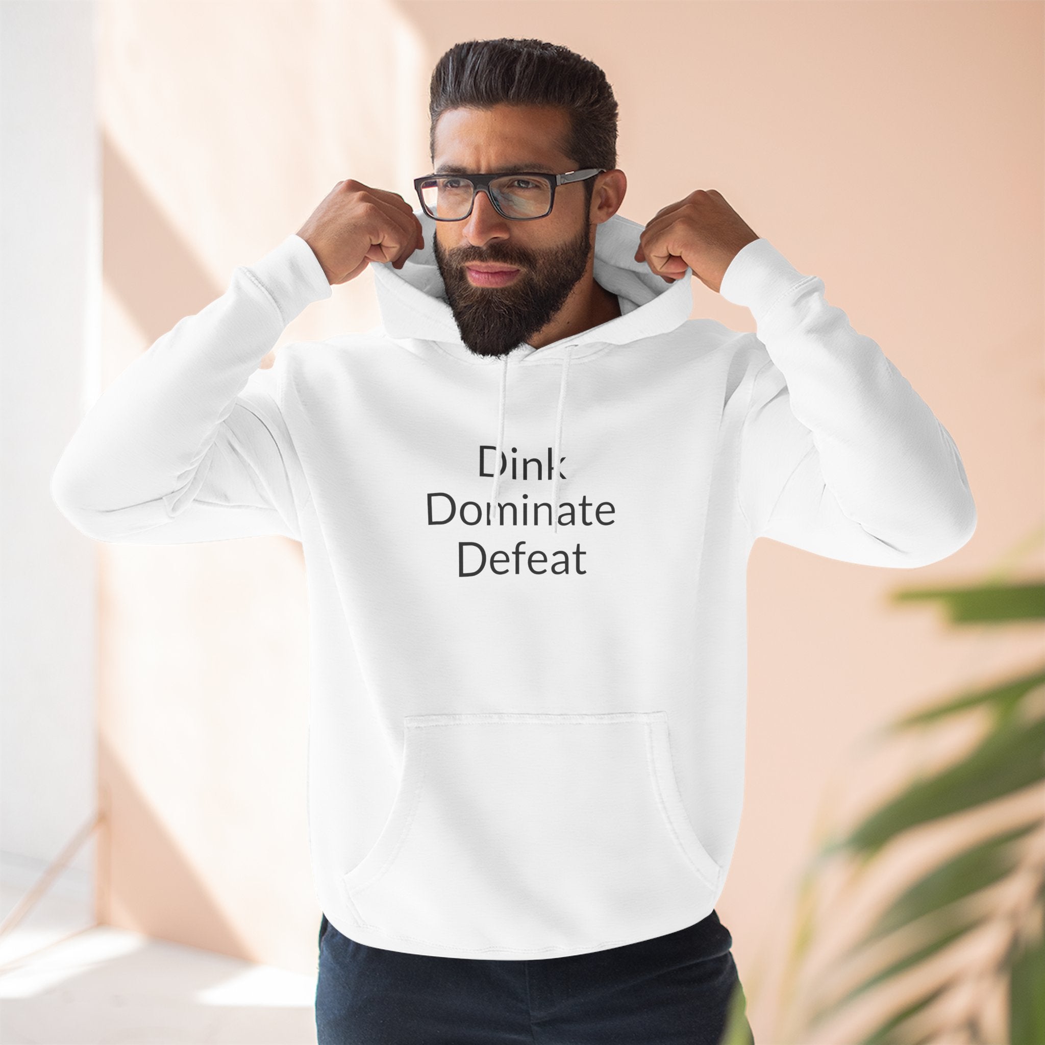 Pickleball Hoodie — "Dink, Dominate, Defeat" with Rackets on Back Fleece Pullover