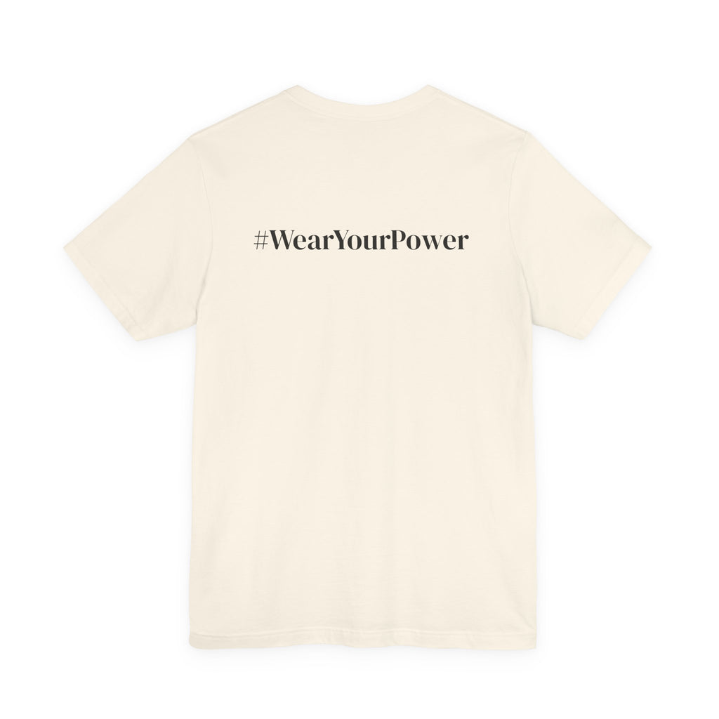 No Limits Unisex Jersey Tee - Empowerment Shirt with #WearYourPower