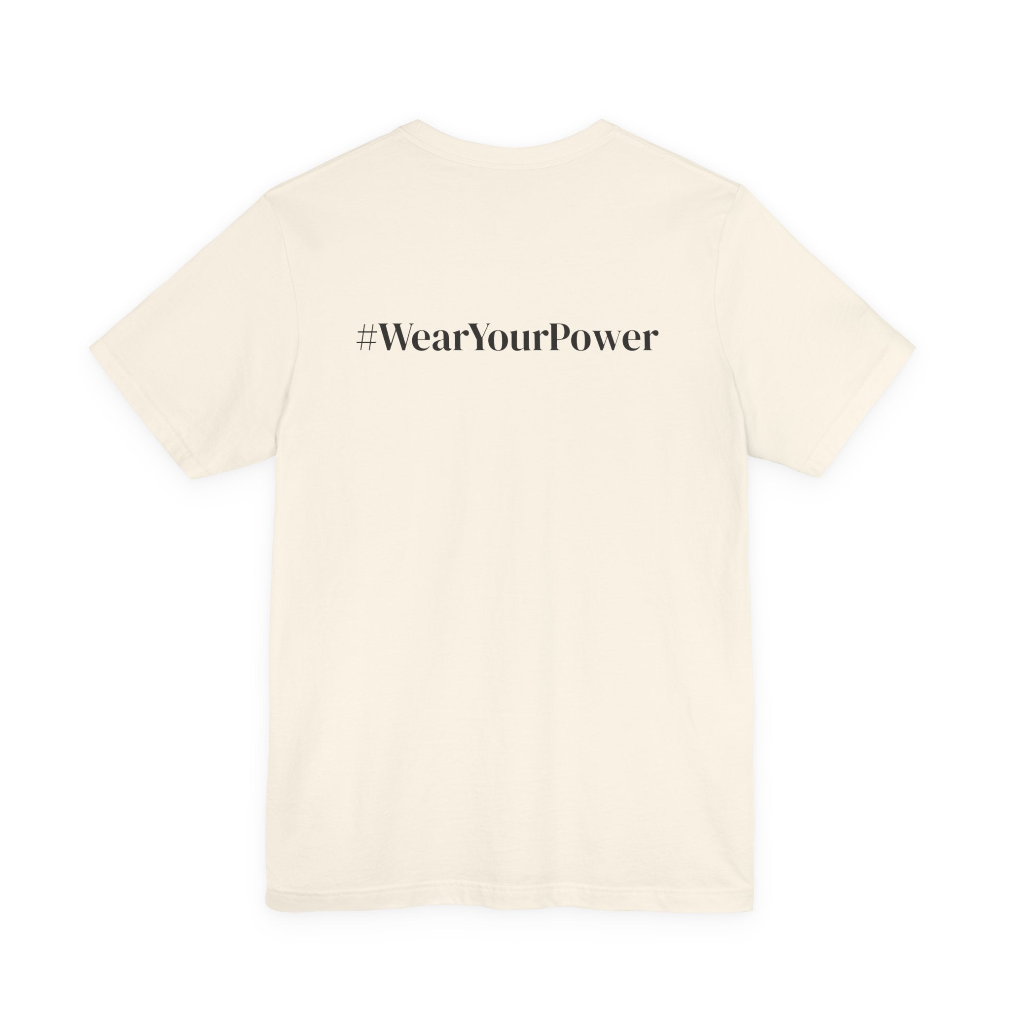 No Limits Unisex Jersey Tee - Empowerment Shirt with #WearYourPower