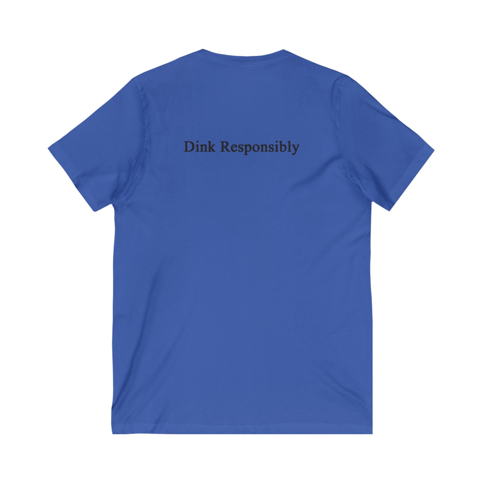 "Zero-Zero-Start" & "Dink Responsibly" Unisex V-Neck Tee - Pickleball Themed