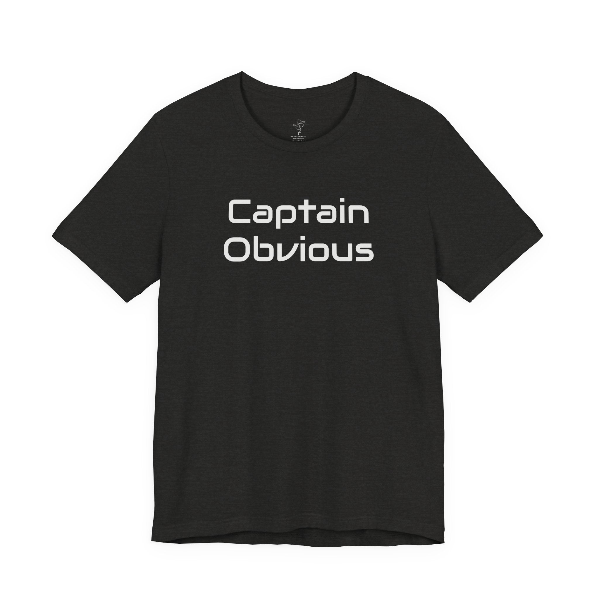 Captain Obvious T‑Shirt — Funny Minimalist Graphic Tee