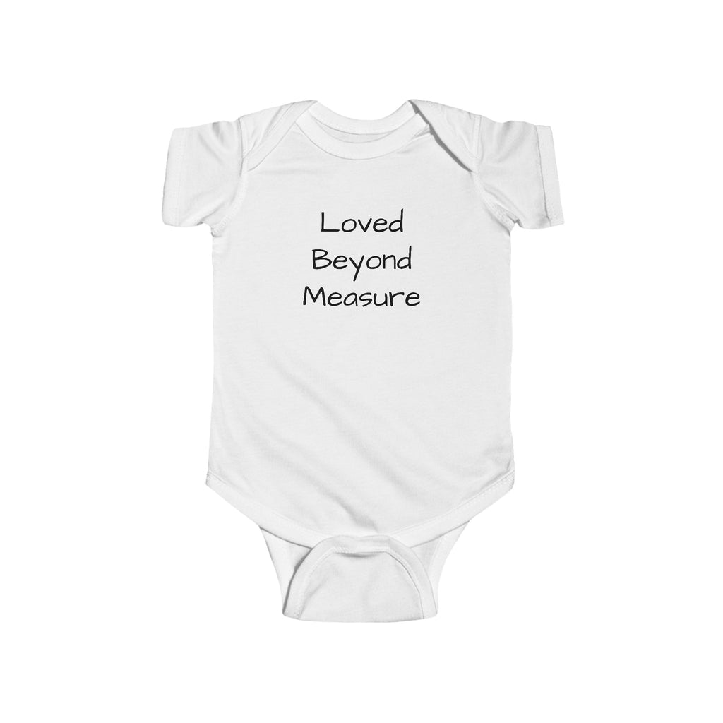 Loved Beyond Measure Infant Bodysuit - Cute & Cozy Baby Outfit