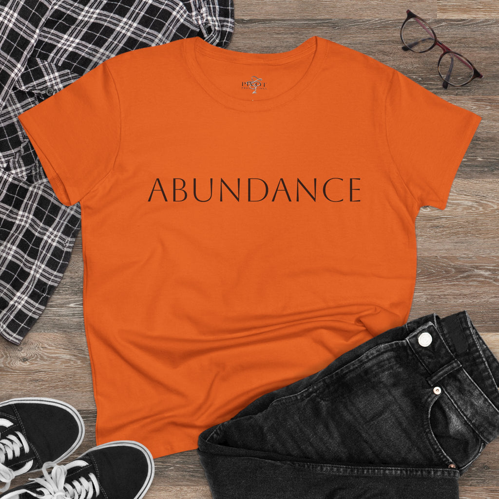 'Abundance /Think It-Mean It-Be It'  Inspirational Tee - Positive Affirmation T-Shirt