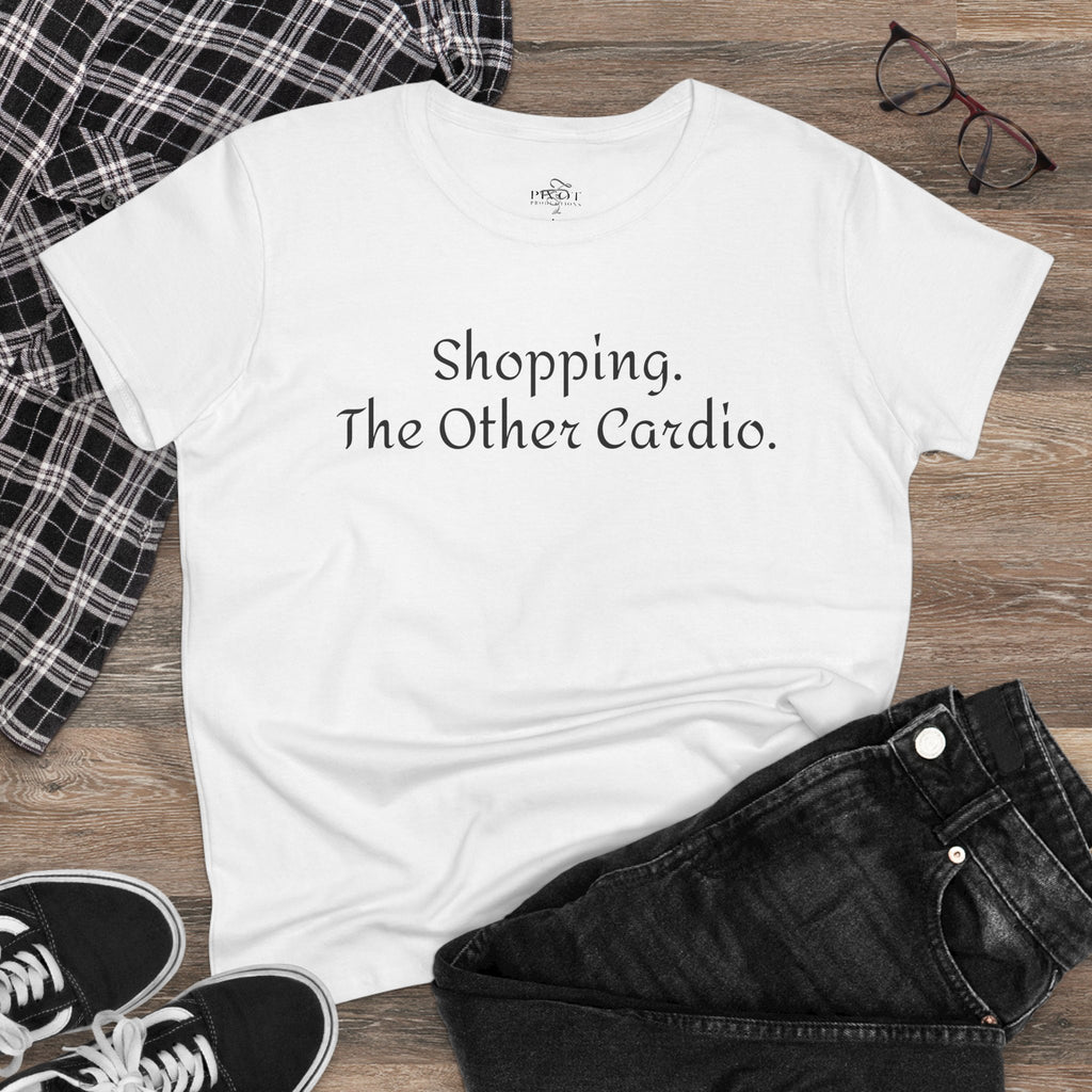 Shopping. The Other Cardio. Casual Women's Top, Gym Tee, Gift for Girlfriend, Funny Women's Shirt