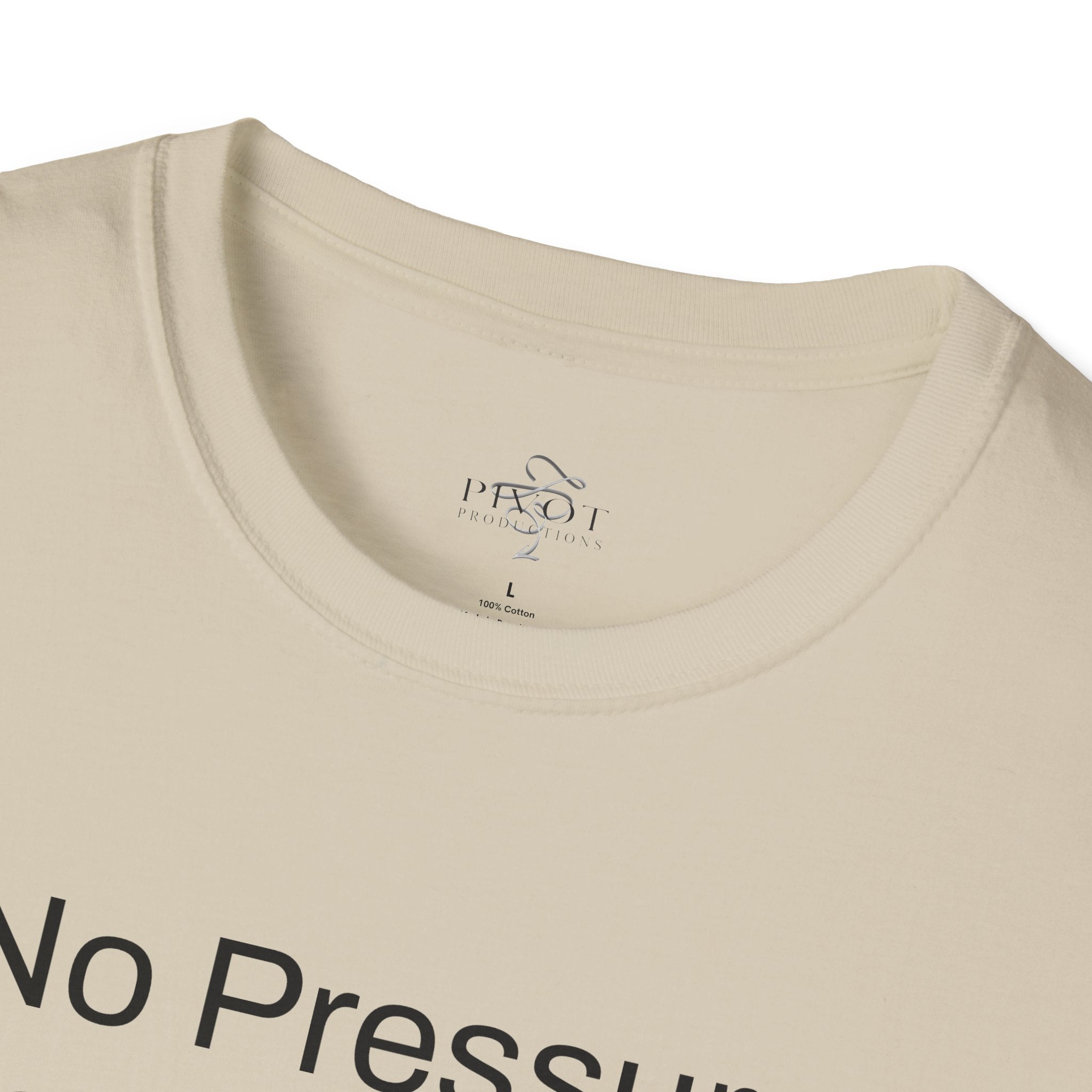 No Pressure No Diamonds Motivational Quote T-Shirt, Inspirational Gift, Casual Wear, Unisex Apparel, Everyday Style