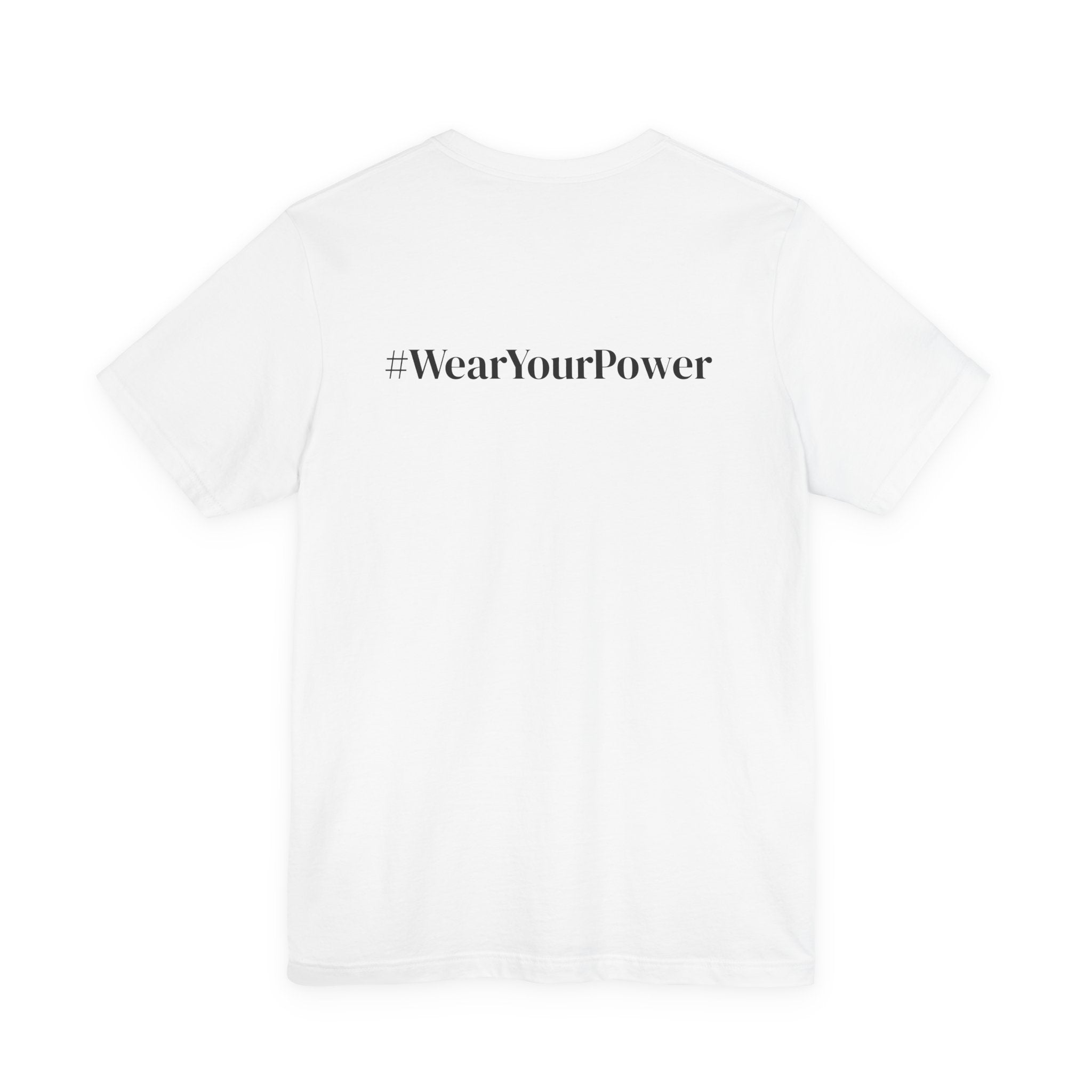 No Limits Unisex Jersey Tee - Empowerment Shirt with #WearYourPower