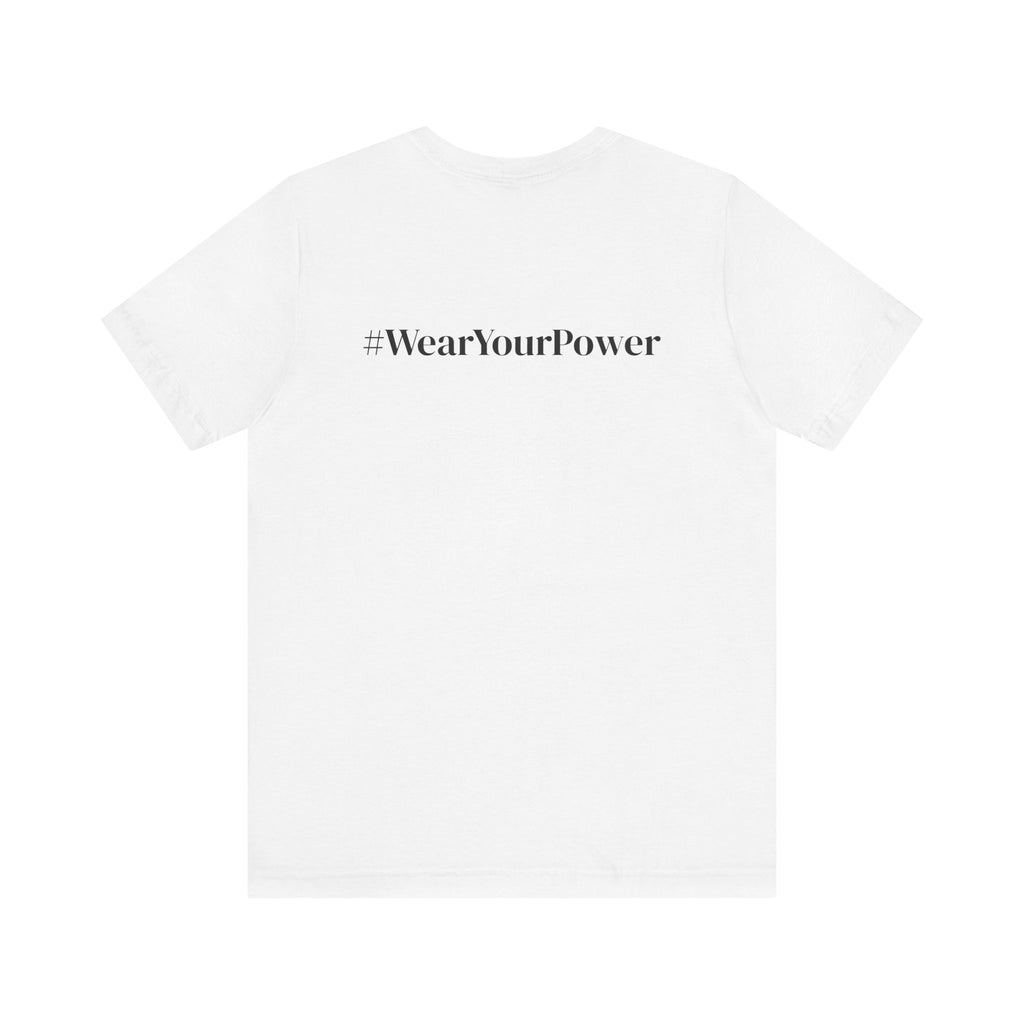 No Limits Unisex Jersey Tee - Empowerment Shirt with #WearYourPower