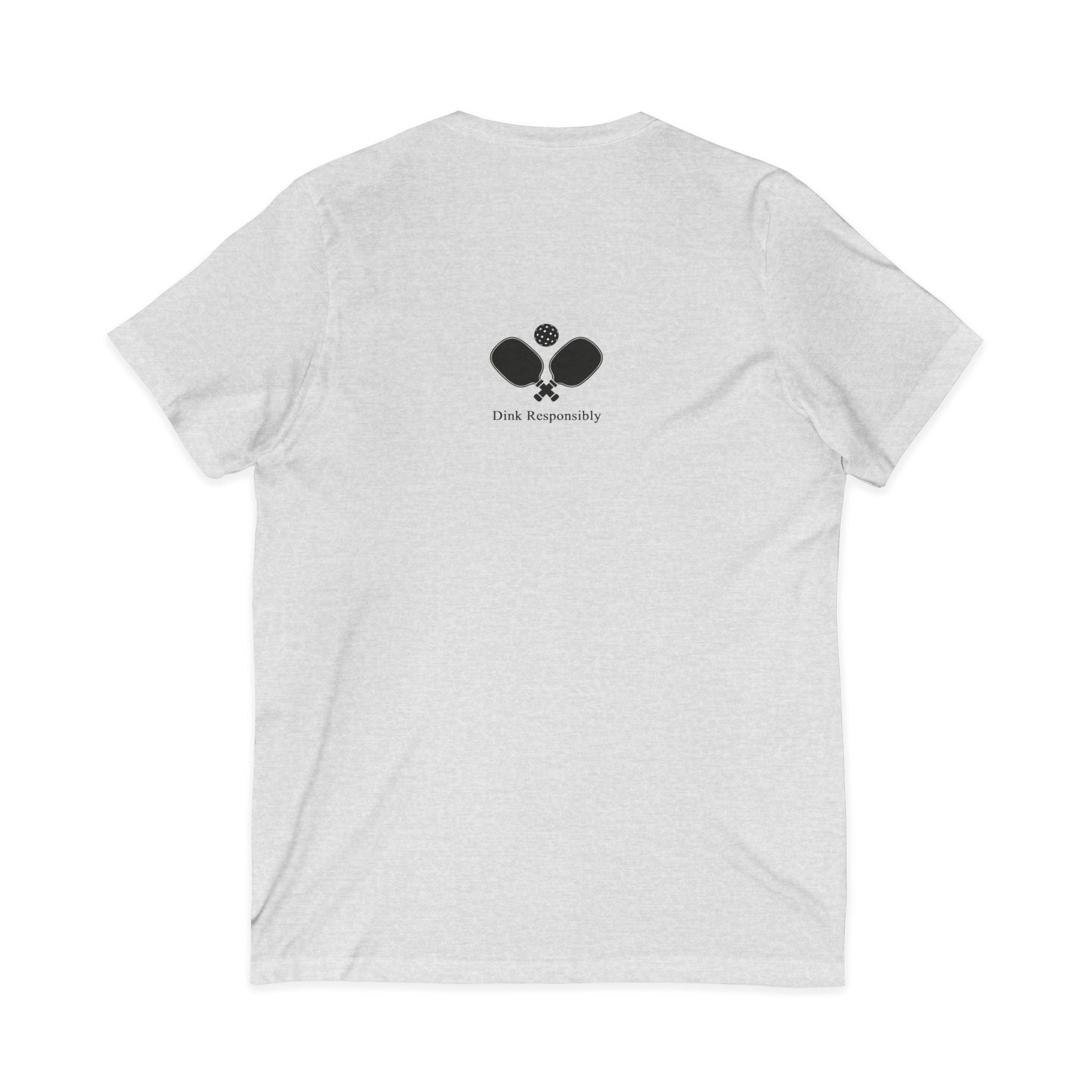 "I'll Dink To That" Pickleball V-Neck Tee —with Rackets on Back
