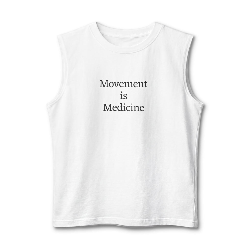 Movement Is Medicine UNISEX Muscle Tank — #WearYourPower Fitness Tee