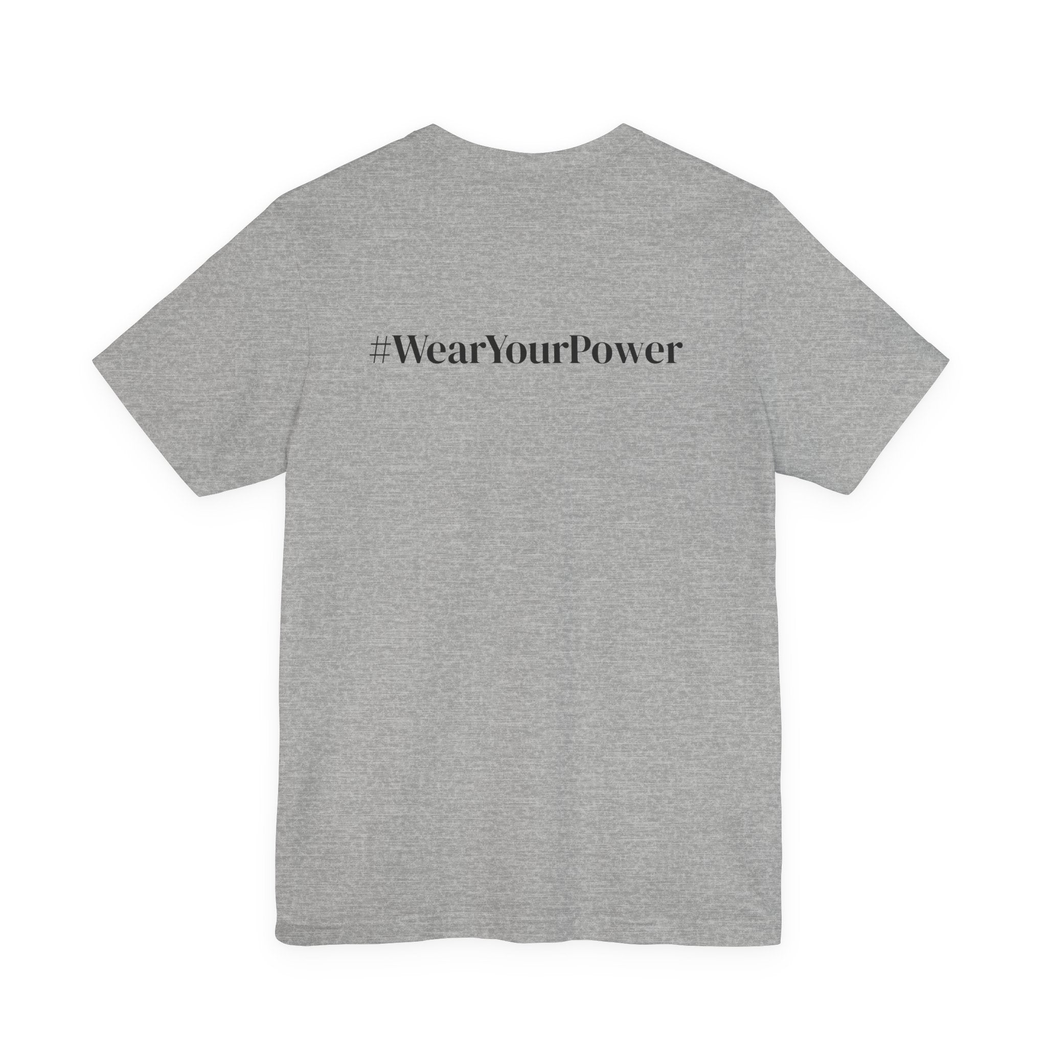 No Limits Unisex Jersey Tee - Empowerment Shirt with #WearYourPower