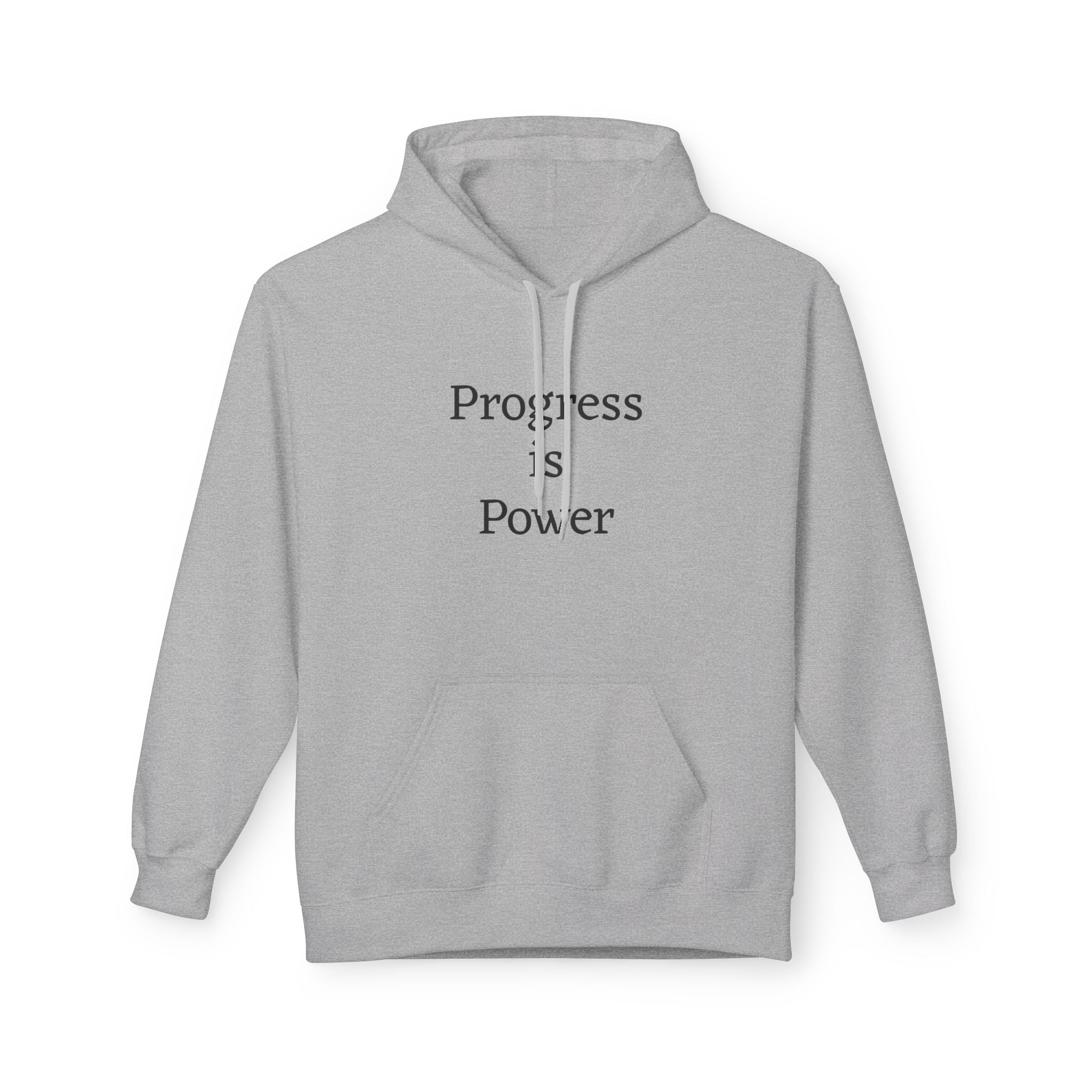 Progress Is Power Hoodie — with "#Unbreakable" on back Motivational Pullover