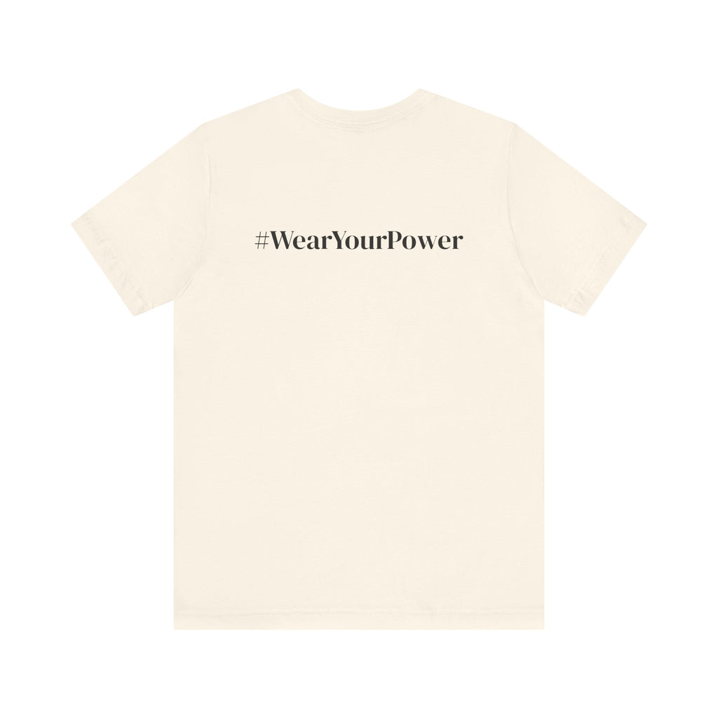 No Limits Unisex Jersey Tee - Empowerment Shirt with #WearYourPower