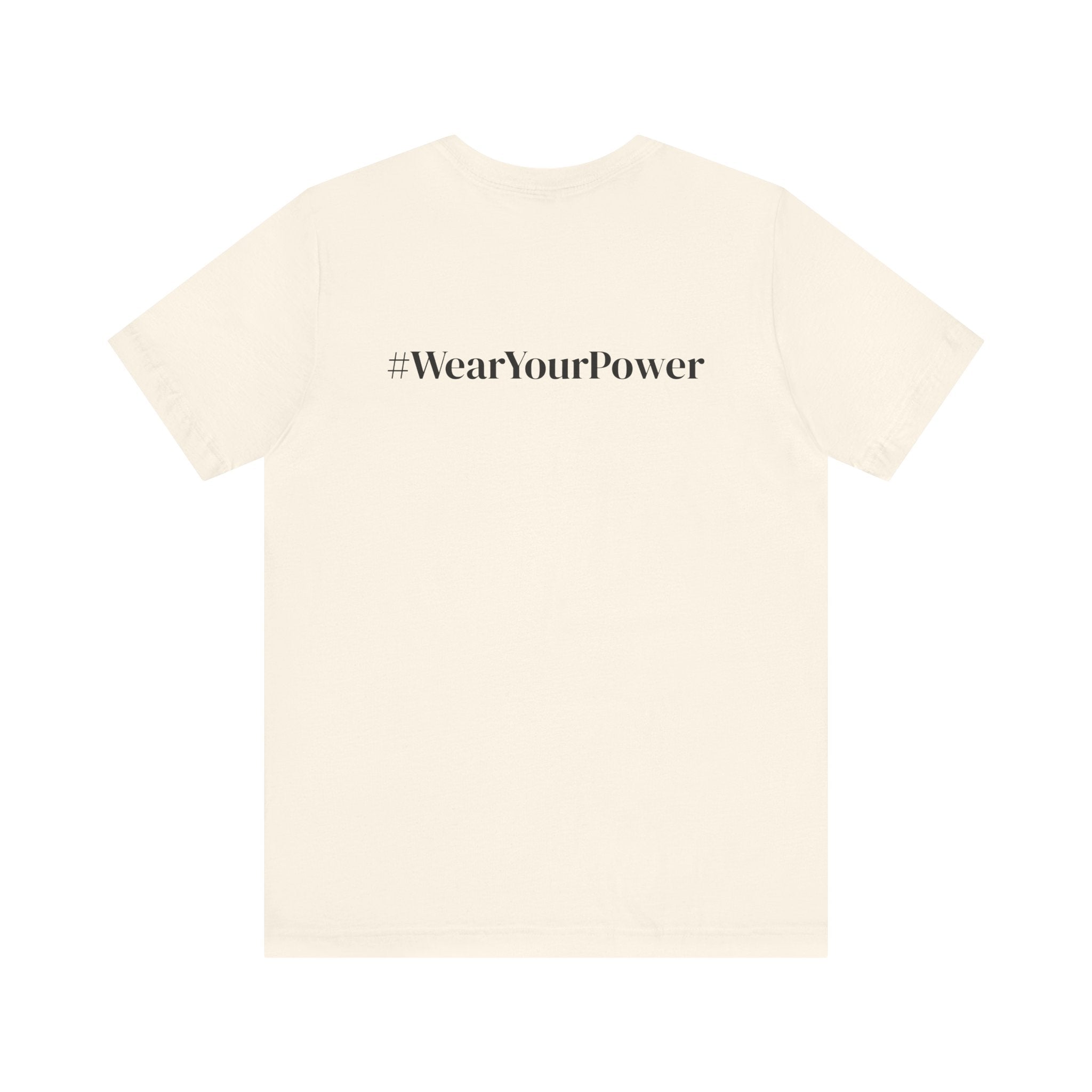 No Limits Unisex Jersey Tee - Empowerment Shirt with #WearYourPower
