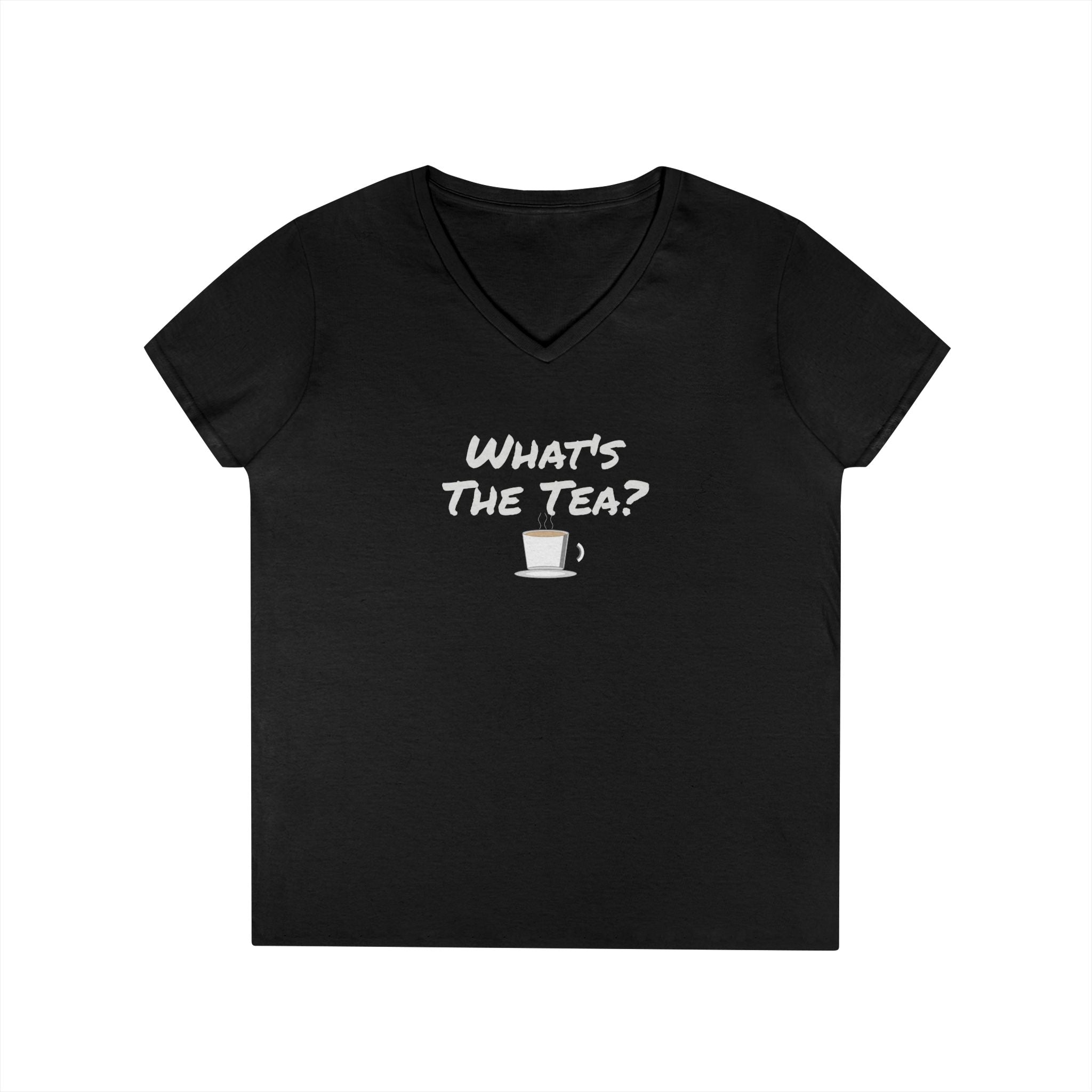 What's The Tea? V-Neck Ladies' T-Shirt