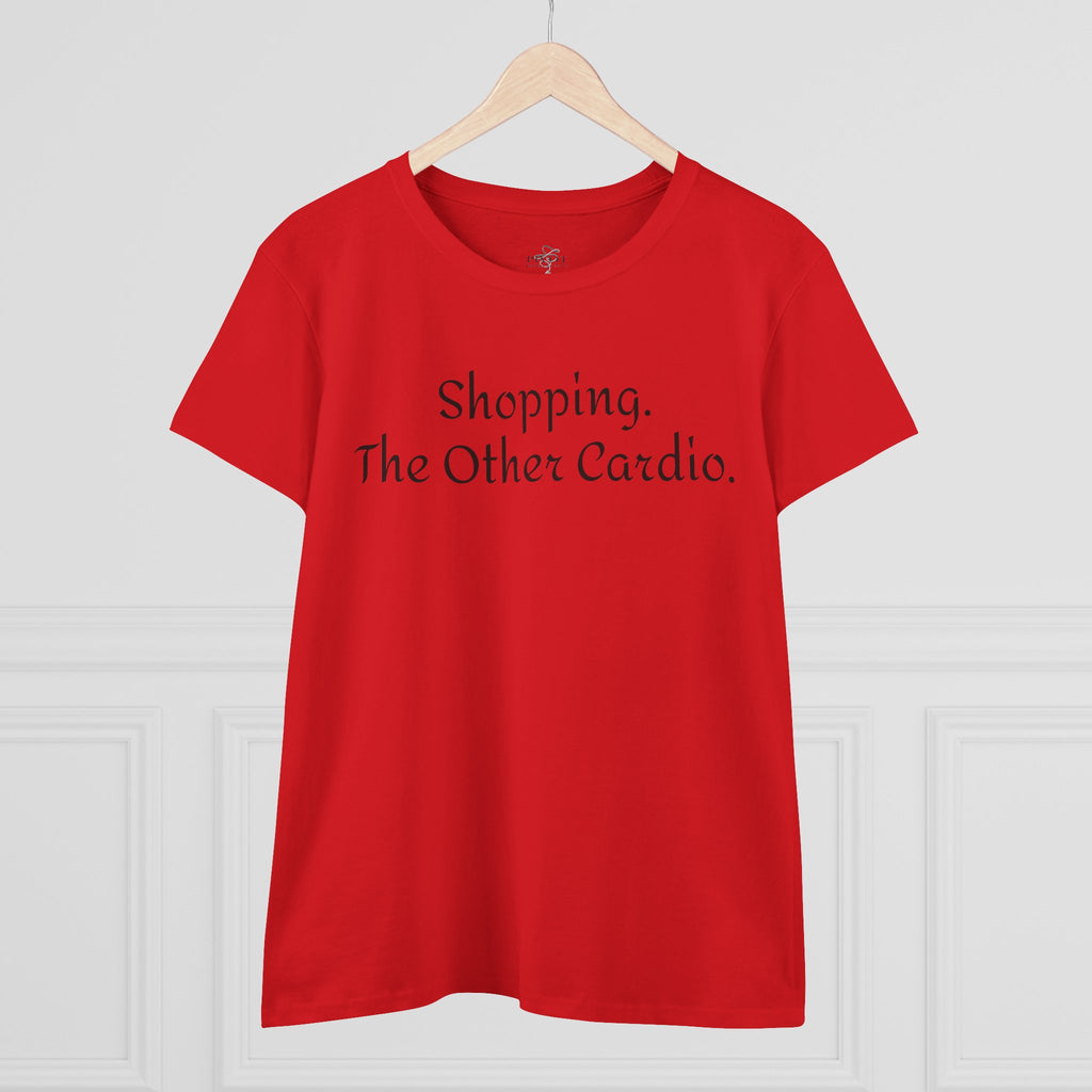 Shopping. The Other Cardio. Casual Women's Top, Gym Tee, Gift for Girlfriend, Funny Women's Shirt