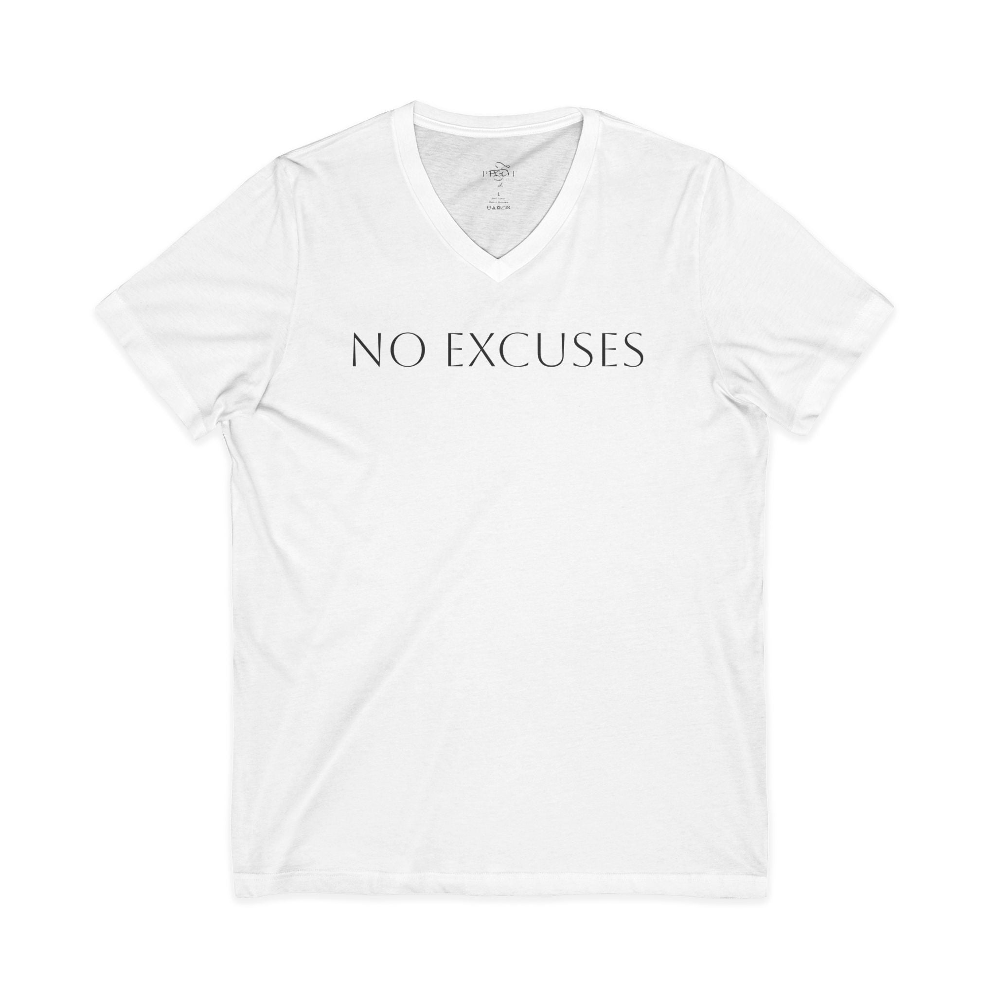 No Excuses (Front)/ Get Sh*t Done (Back) Shirt, Motivational V-Neck Tee, Positive Message Apparel, Gift for Entrepreneurs, Workout Motivator