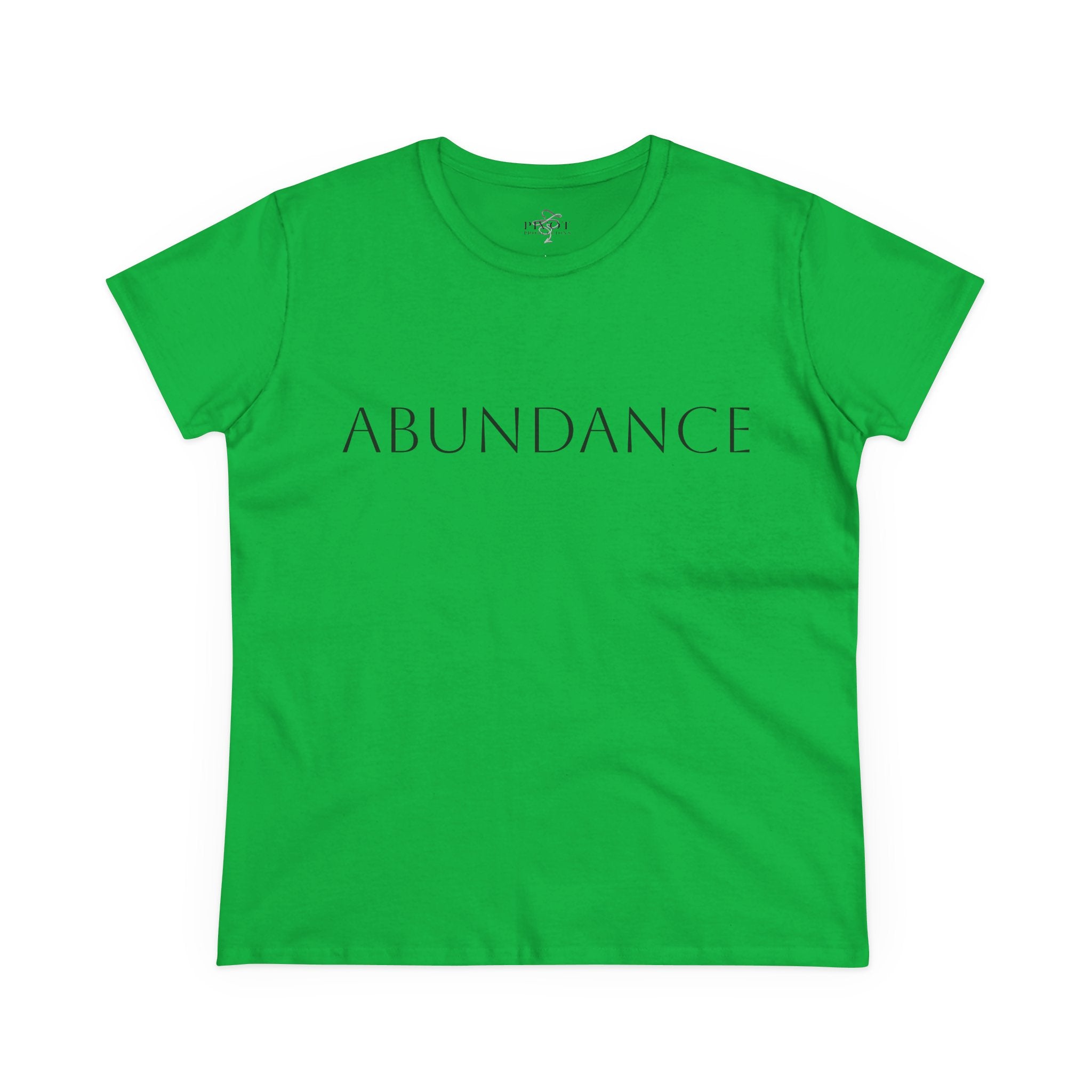 'Abundance /Think It-Mean It-Be It'  Inspirational Tee - Positive Affirmation T-Shirt